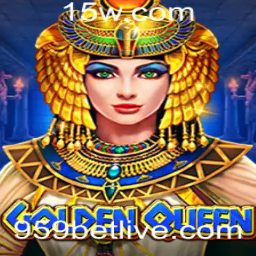 Explorando o Mundo de GoldenQueen em 959bet: Regras e Estratégias