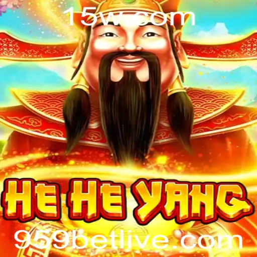 Descubra o Fascinante Mundo de HeHeYang e sua Relação com 959bet