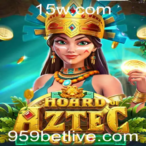Descubra o Fascinante Mundo de 'HoardofAztecgold': Uma Aventura de Estratégia e Ouro no 959bet