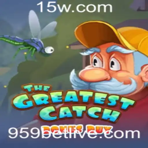 Descubra a Emoção de 'TheGreatestCatchBonusBuy' no 959bet